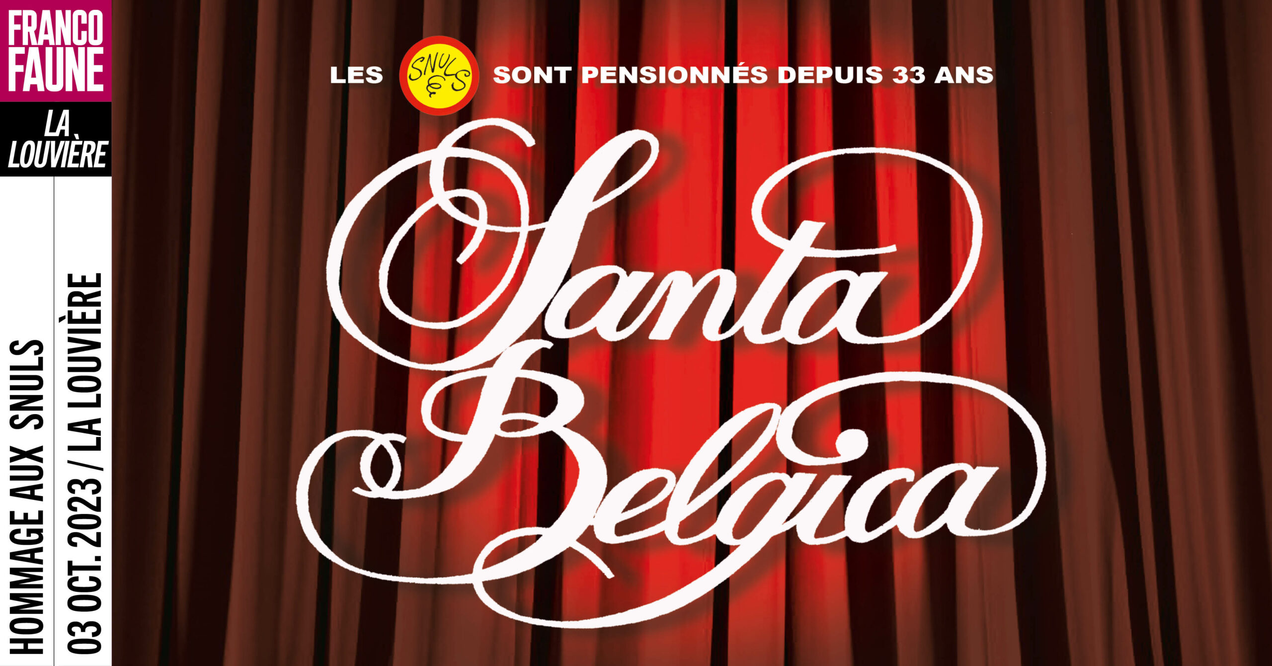 Santa Belgica: hommage aux Snuls + Major Dubreucq